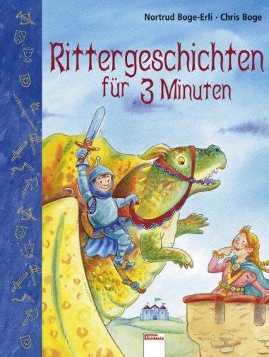 Rittergeschichten für 3 Minuten