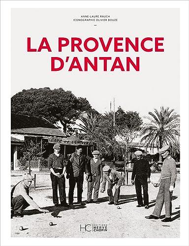 La Provence d'antan