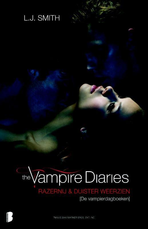 Razernij en duister weerzien (The Vampire Diaries, 3-4)