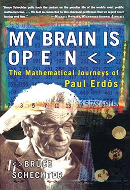 My Brain is Open: The Mathematical Journeys of Paul Erdos