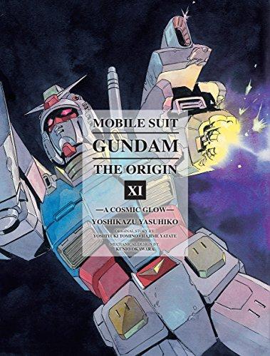 Mobile Suit Gundam: The ORIGIN, Volume 11: A Cosmic Glow