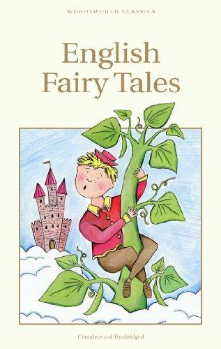 English Fairy Tales (Wordsworth Children's Classics) (Wordsworth Classics)