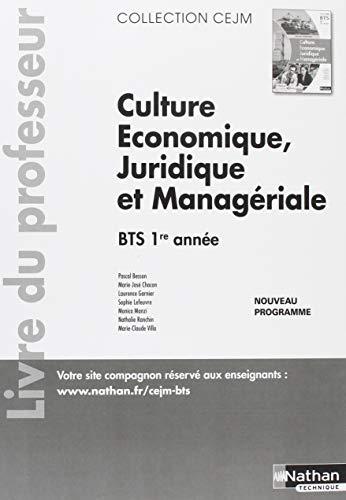 Culture économique juridique et managériale BTS 1 : Livre du professeur