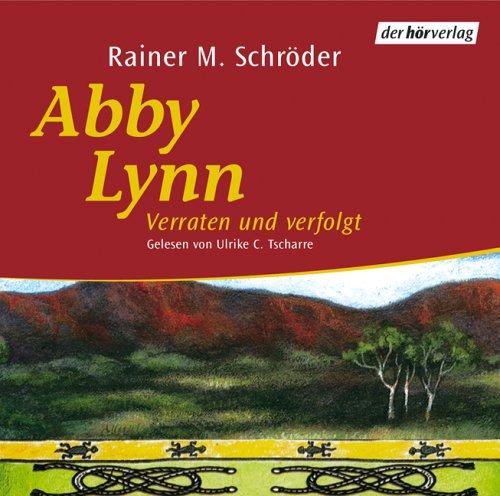 Schröder, R: Abby Lynn 3/Verraten/4 CDs