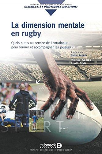 La dimension mentale en rugby : quels outils au service de l'entraîneur pour former et accompagner les joueurs ?