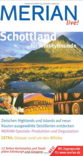 Schottland für Whiskyfreunde