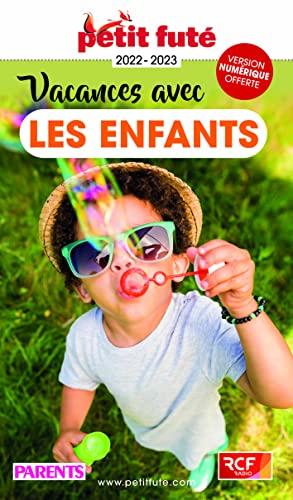 Vacances avec les enfants : 2022-2023