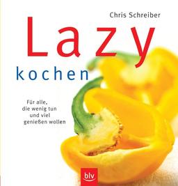 Lazy kochen