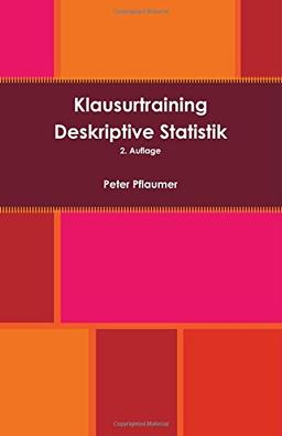 Klausurtraining Deskriptive Statistik