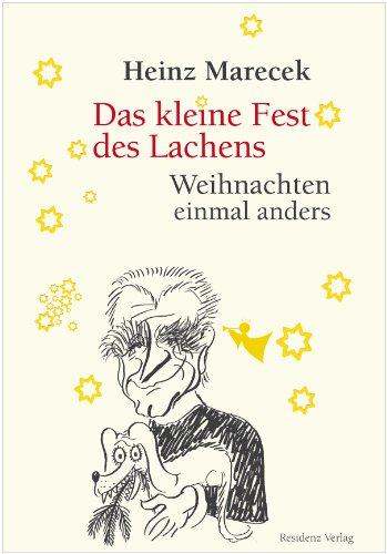 Das kleine Fest des Lachens: Weihnachten einmal anders