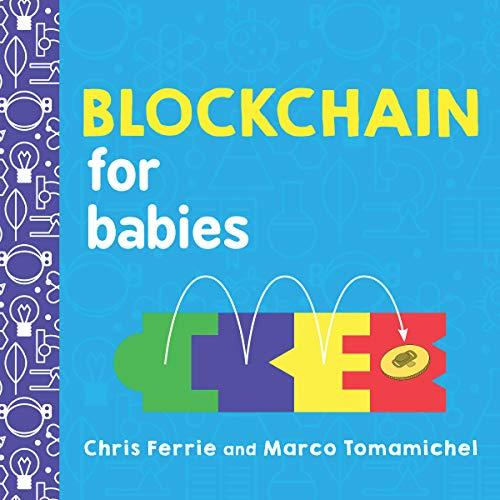 Blockchain for Babies (Baby University)