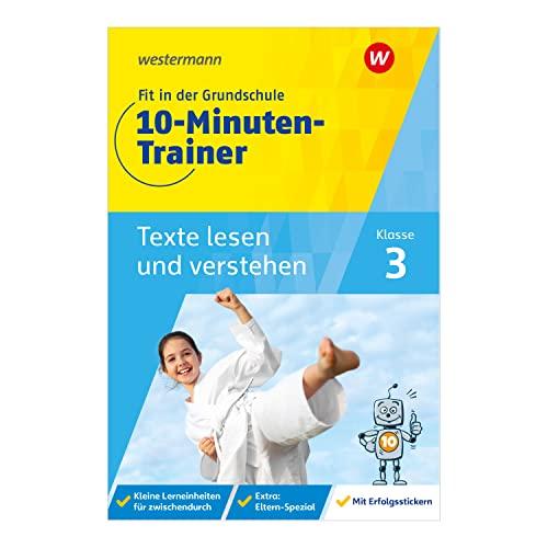 Fit in der Grundschule - 10-Minuten-Trainer: Texte lesen und verstehen