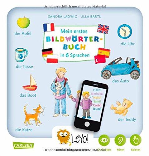 LeYo!: Mein erstes Bildwörterbuch in 6 Sprachen