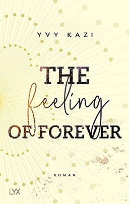 The Feeling Of Forever (St. Clair Campus, Band 3)