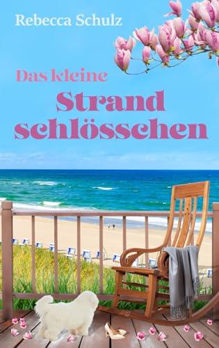 Das kleine Strandschlösschen