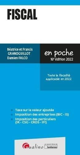 Fiscal : toute la fiscalité applicable en 2022