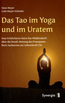 Das Tao im Yoga und im Uratem