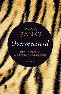 Overmeesterd: Deel 1 van de Hartstocht-triologie (Hartstocht-trilogie, 1)