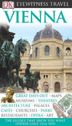 DK Eyewitness Travel Guide: Vienna