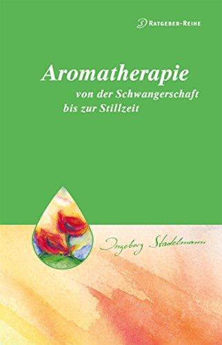 Aromatherapie - von der Schwangerschaft bis zur Stillzeit