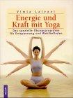 Energie und Kraft mit Yoga