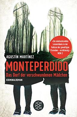 Monteperdido – Das Dorf der verschwundenen Mädchen: Kriminalroman