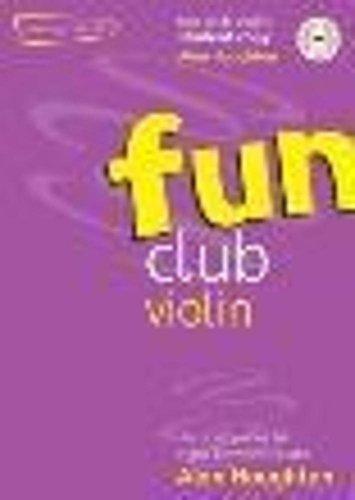 Haughton, Alan: Fun club violin (+CD) grade 1-2 : student book chill-out pieces to enjoy