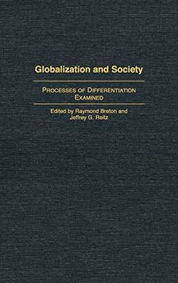 Globalization and Society: Processes of Differentiation Examined