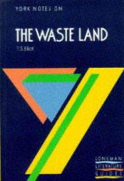 The Waste Land (York Notes)