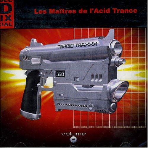 Vol.2-Tracid Traxxx