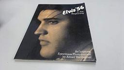 Elvis '56: In the Beginning