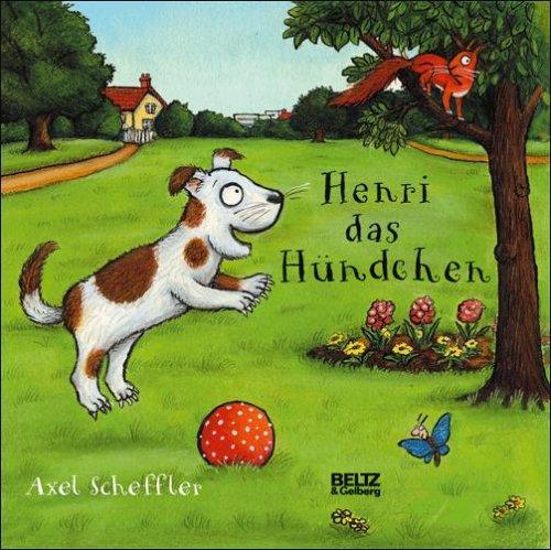 Henri das Hündchen: Vierfarbiges Pappbilderbuch