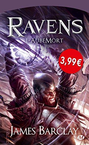 Ravens. Vol. 1. AubeMort