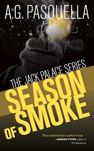 Season of Smoke (Jack Palace)