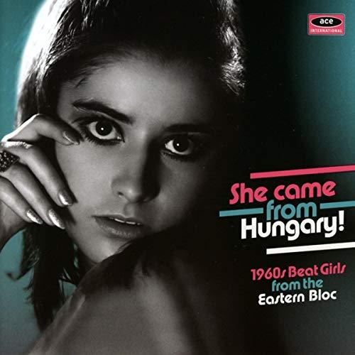 She Came from Hungary! 1960s Beat Girls from the E