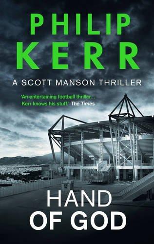 Hand Of God (A Scott Manson Thriller, Band 2)