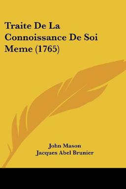 Traite De La Connoissance De Soi Meme (1765)