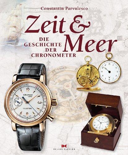 Zeit & Meer: Die Geschichte der Chronometer