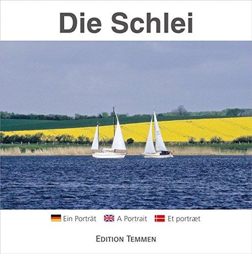 Die Schlei: Ein Porträt