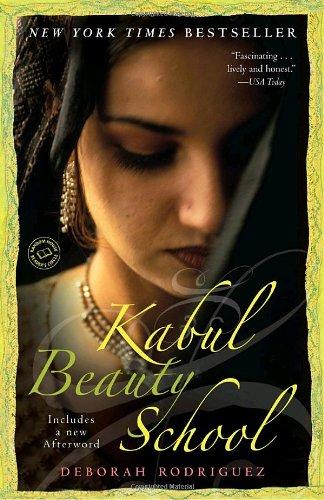 Kabul Beauty School: An American Woman Goes Behind the Veil