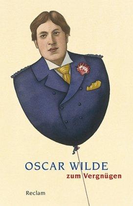 Oscar Wilde zum Vergnügen: "Mein Name ist Prinz Paradox"