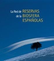 La red de reservas de la biosfera españolas (General)