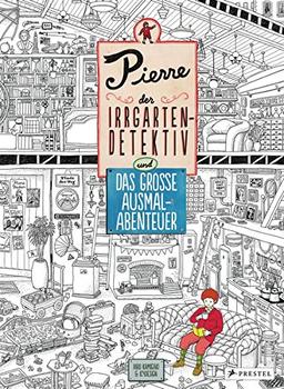 Pierre, der Irrgarten-Detektiv und das große Ausmal-Abenteuer