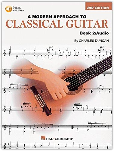 A Modern Approach To Classical Guitar Book 2 With Cd Gtr Book/Cd: Book 2 - Book with Online Audio