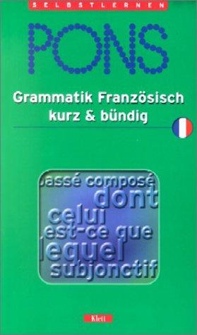 PONS Grammatik kurz & bündig, Französisch