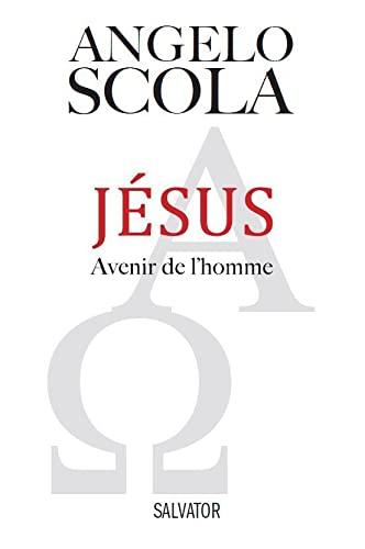 Jésus, avenir de l'homme : un parcours de vie chrétienne