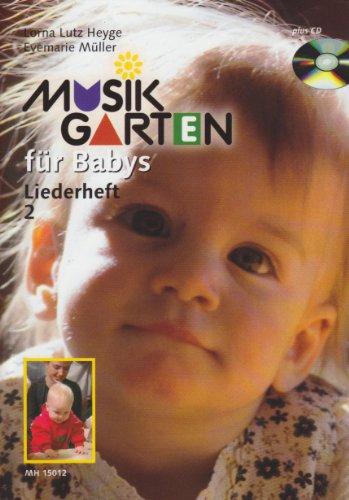 Musikgarten für Babys, Liederheft 2, m. Audio-CD