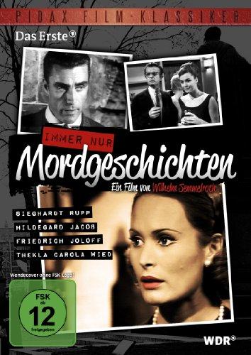 Immer nur Mordgeschichten (Pidax Film-Klassiker)