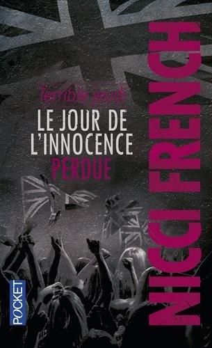 Terrible jeudi : le jour de l'innocence perdue