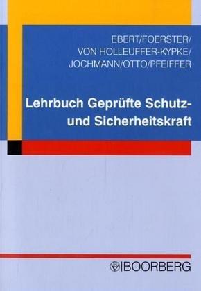 Lehrbuch Geprüfte Schutz- und Sicherheitskraft